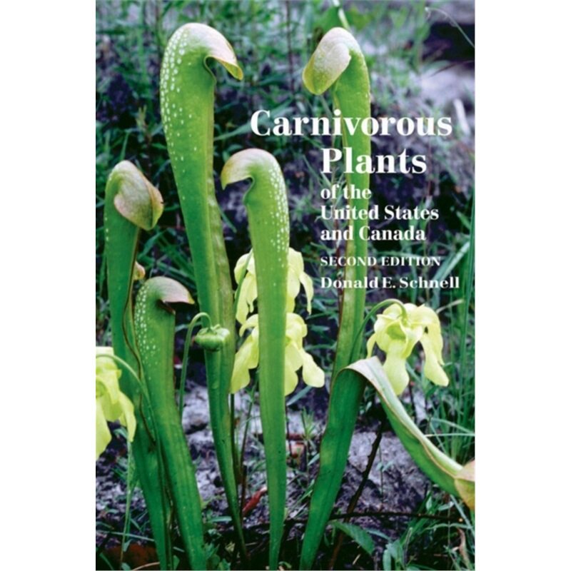 预订不退不换Carnivorous Plants of the United States and Canada[9781604691085]