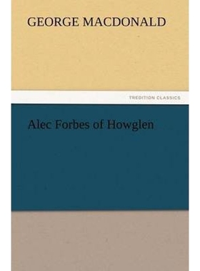 按需印刷Alec Forbes of Howglen[9783847229971]