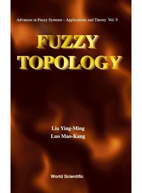 按需印刷不退不换FUZZY TOPOLOGY[9789810228620]