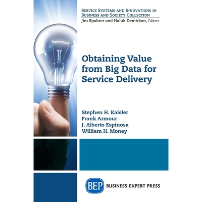 按需印刷Obtaining Value from Big Data for Service Delivery[9781631572227]