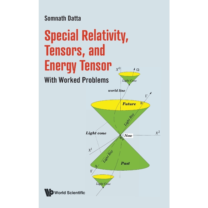 按需印刷Special Relativity, Tensors, and Energy Tensor[9789811228117] 书籍/杂志/报纸 原版其它 原图主图