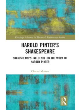 按需印刷TF Harold Pinter s Shakespeare[9781032182636]