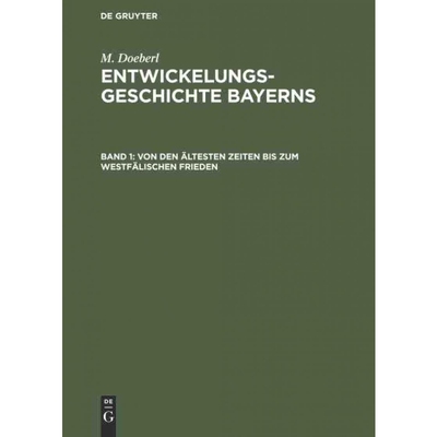 按需印刷DEG Von den ?ltesten Zeiten bis zum Westf?lischen Frieden[9783486735130]