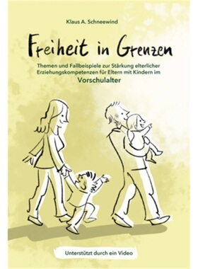 预订【德语】Freiheit in Grenzen - Themen und Fallbeispiele zur Starkung elterlicher Erziehun[9783347088238]