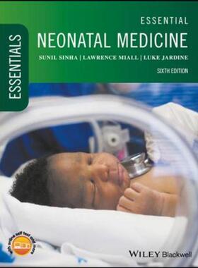按需印刷不退不换Essential Neonatal Medicine[9781119235811]