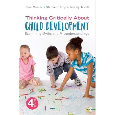 按需印刷不退不换Thinking Critically About Child Development:Examining Myths and Misunderstandings[9781544341934]