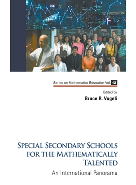按需印刷SPECIAL SECONDARY SCHOOLS FOR THE MATHEMATICALLY TALENTED[9789814667463]