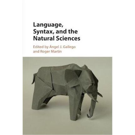按需印刷Language, Syntax, and the Natural Sciences[9781316606711]