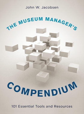 按需印刷不退不换The Museum Manager's Compendium[9781442271371]