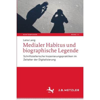 预订【德语】 Medialer Habitus und biographische Legende: