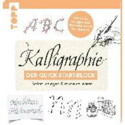 预订【德语】 Kalligraphie. Der Quick-Start-Block:Sofort loslegen und mühelos lernen. Mit vielen