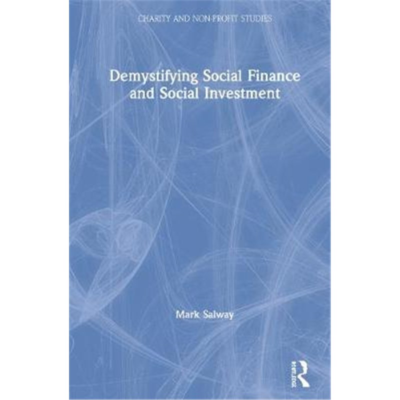 按需印刷Demystifying Social Finance and Social Investment[9781472481740]