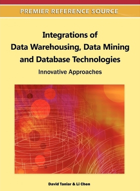 按需印刷Integrations of Data Warehousing, Data Mining and Database Technologies[9781609605377]