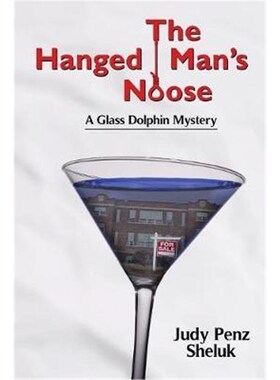 按需印刷The Hanged Man's Noose:A Glass Dolphin Mystery[9780995000759]