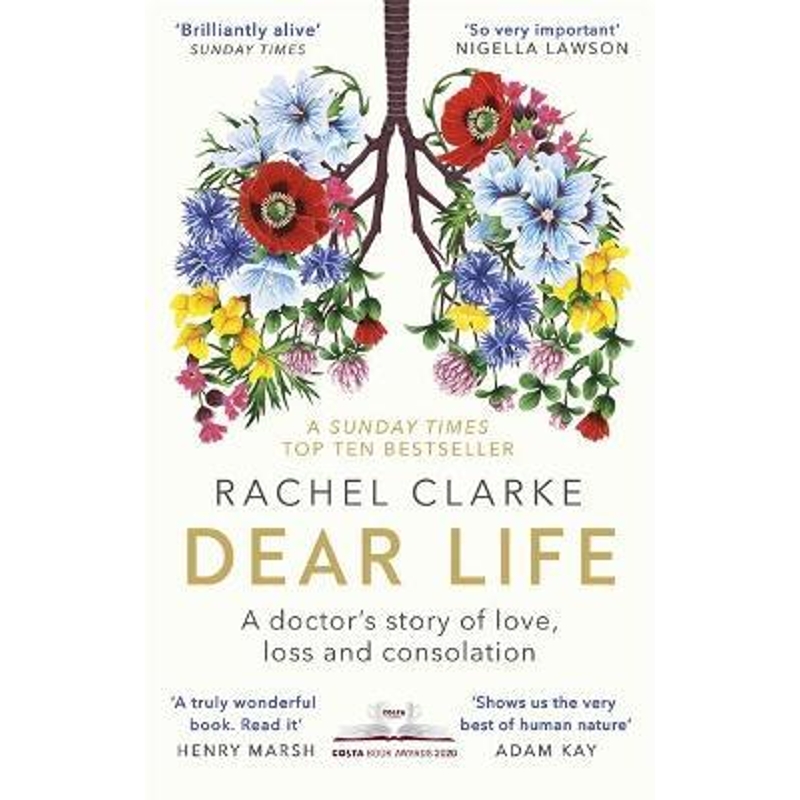 预订Dear Life:A Doctor's Story of Love, Loss and Consolation