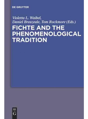 按需印刷DGYT Fichte and the Phenomenological Tradition[9783110481709]