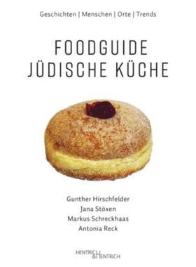预订【德语】 Foodguide Jüdische Küche:Geschichten - Menschen - Orte - Trends