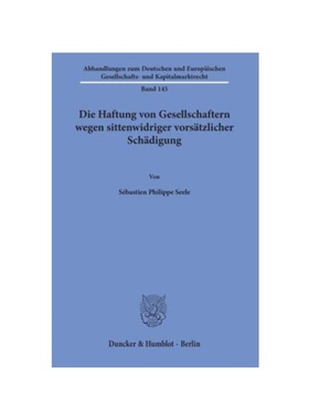 预订【德语】Die Haftung von Gesellschaftern wegen sittenwidriger vors?tzlicher Sch?digung.:Dissertationsschrift