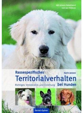 预订【德语】 Rassespezifisches Territorialverhalten bei Hunden:Richtiges Verständnis u