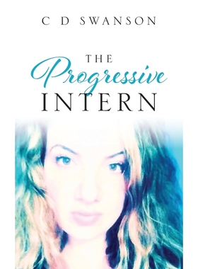 按需印刷The Progressive Intern[9781478764427]