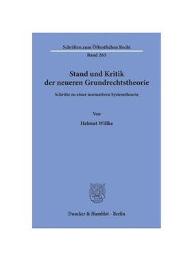 预订【德语】Stand und Kritik der neueren Grundrechtstheorie.:Schritte zu einer normativen Systemtheorie.