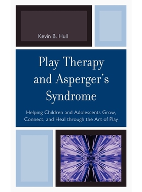 按需印刷Play Therapy and Asperger's Syndrome[9780765708564]