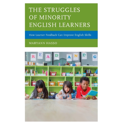 按需印刷不退不换The Struggles of Minority English Learners[9781498572422]
