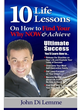 按需印刷  10 Life Lessons to Find Your Why NOW & Achieve Ult