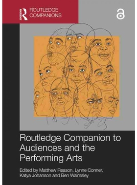 按需印刷不退不换TF Routledge Companion to Audiences and the Performing Arts[9780367470753]