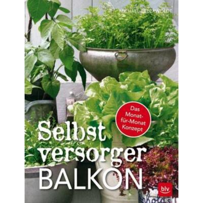 预订【德语】 Selbstversorger-Balkon:Das Monat-für-Monat Konzept