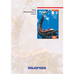 预订不退不换德语 Physik - Ausgabe Volk und Wissen - Mittelschule Sachsen - 8. Schuljahr[9783060130177]