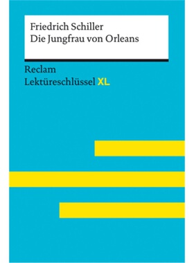 预订【德语】 Die Jungfrau von Orleans von Friedrich Schiller: Lektüreschlüssel mit [9783150155424]