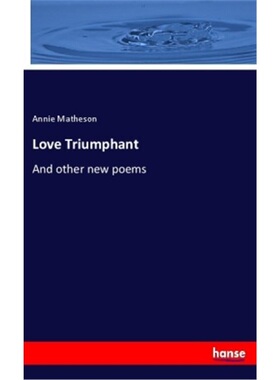 预订【德语】Love Triumphant[9783337485764]
