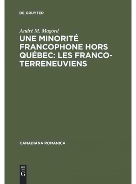 按需印刷DEG Une minorité francophone hors Québec: Les Franco Terreneuviens[9783484560109]
