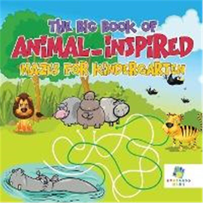 按需印刷不退不换The Big Book of Animal-Inspired Mazes for Kindergarten[9781645216100]