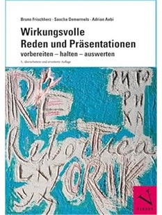 预订不退不换德语Wirkungsvolle Reden und Prasentationen