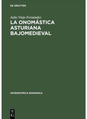 按需印刷不退不换DEG La onomástica asturiana bajomedieval[9783484555105]