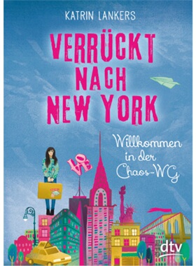 预订【德语】Verruckt nach New York - Willkommen in der Chaos-WG[9783423717397]