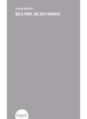 预订【德语】 Bèla Tarr. Die Zeit danach: