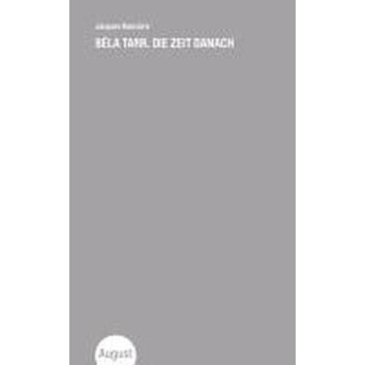 预订【德语】 Bèla Tarr. Die Zeit danach: