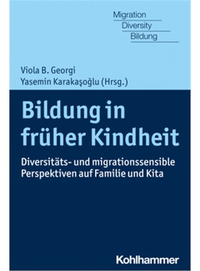预订【德语】Bildung in fruher Kindheit[9783170376113]