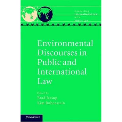 按需印刷不退不换Environmental Discourses in Public and International Law[9781107019423]