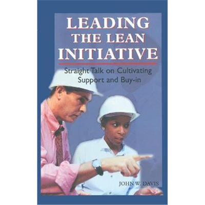 预订不退不换Leading the Lean Initiative[9781563272479]