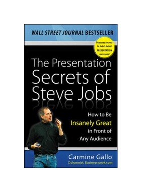 预订不退不换Presentation Secrets of Steve Jobs: How to Be Insanely Great in Front of Any Audience