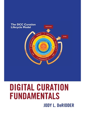 按需印刷不退不换Digital Curation Fundamentals[9781538111215]
