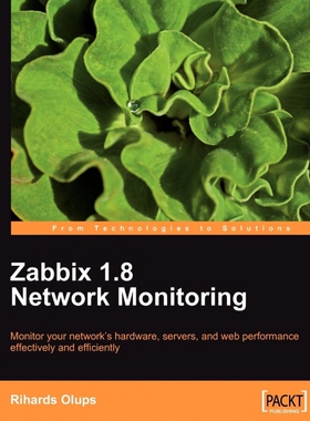 按需印刷Zabbix 1.8 Network Monitoring[9781847197689]