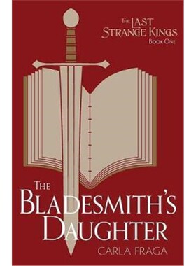 按需印刷不退不换The Bladesmith's Daughter[9780986068607]