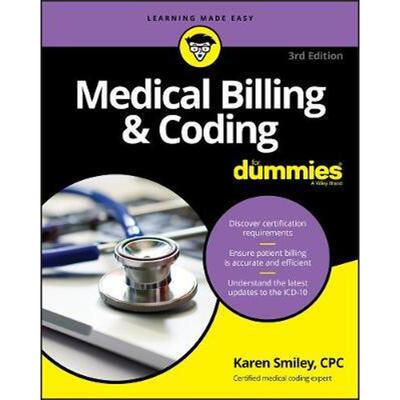 按需印刷不退不换 Medical Billing & Coding For Dummies