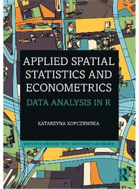 预订Applied Spatial Statistics and Econometrics:Data Analysis in R