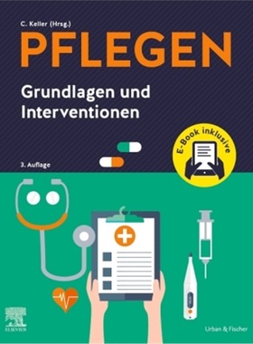 预订【德语】PFLEGEN Grundlagen und Interventionen + E-Book[9783437287503]